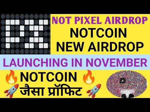 Not Pixel Airdrop By Notcoin 🔥 | NotPixel Airdrop Tricks  | Not Pixel Update | Notcoin New Airdrop