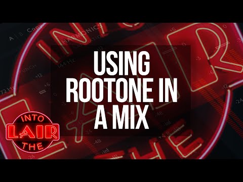 Using RootOne in a Mix - Into The Lair #231