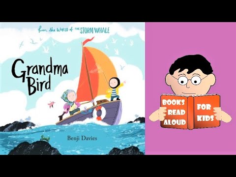 👵🐦Grandma Bird Book | A Storm Whale Story read aloud by Books Read Aloud for Kids