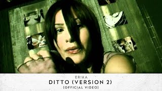 Erika - Ditto (Version 2) [Official Video] HD