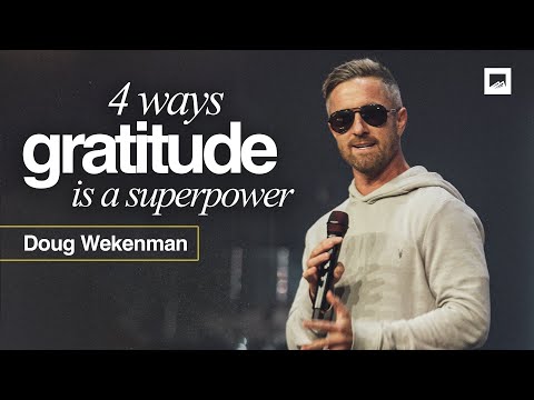 Secret Superpower: Gratitude | Doug Wekenman Sermon | Red Rocks Church