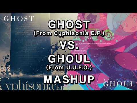 GHOST VS. GHOUL MASHUP