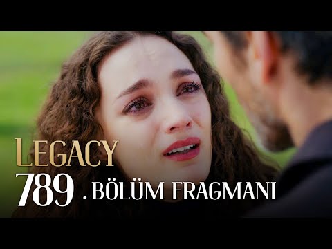 Emanet 789. Bölüm Fragmanı | Legacy Episode 789 Promo