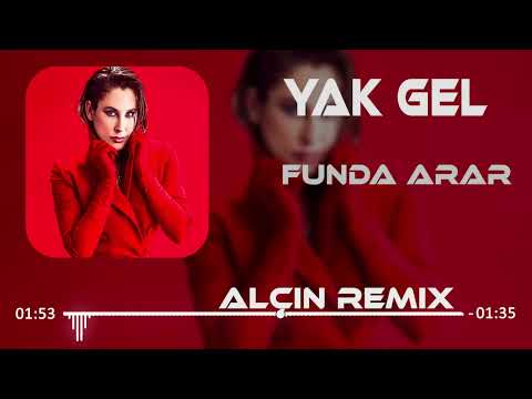 Funda Arar - Yak Gel (Taner Yalçın Remix)