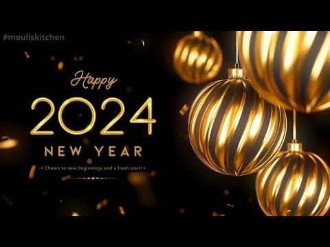 Wish you a Very Happy & Prosperous New Year 2024 #mouliskitchen