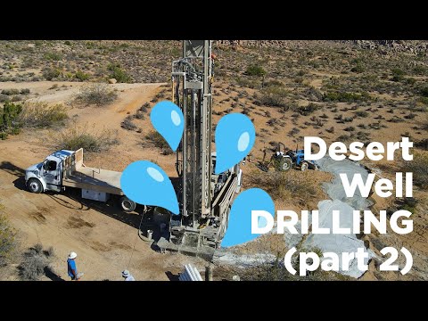 Well drilling near Joshua Tree. Did we find water? (part 2)