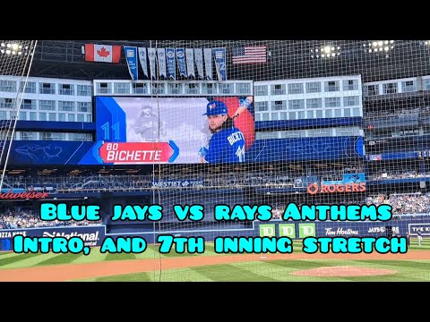 Blue Jays Vs Rays intros, Starting Lineups,  7th inning stretch and first pitch April 16 2023