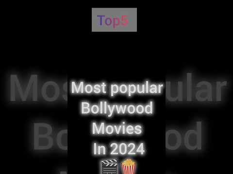 Most popular and high earning bollywood movies in 2024........🎬🍿🎬🎬🎟️🎞️📽️#top5 #movies #2024 #short