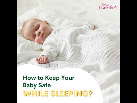 How To Keep Baby Safe While Sleeping | Tips To Prevent SIDs