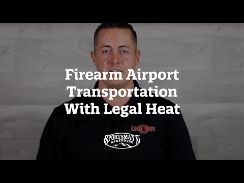 Firearm Airport Transportation With Legal Heat