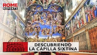 01. EL VATICANO POR DENTRO: DESCUBRIENDO LA CAPILLA SIXTINA