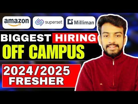 Amazon, Superset, Sprinklr, Milliman Hiring For Fresher | OFF Campus Drive For 2025, 2024 Batch