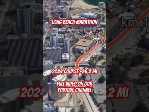 Long Beach Marathon (2024): fly over the marathon course! Video of the race path.