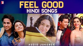 Feel Good Hindi Songs | Audio Jukebox | Upbeat Bollywood Songs