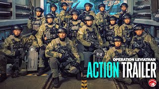 OPERATION LEVIATHAN - Trailer 2 (2024) 蛟龙行动