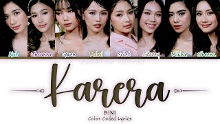 BINI 'Karera' Color Coded Lyrics (Tag/Eng)