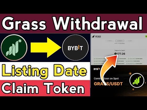 Grass Airdrop Listing date || Grass Network Withdrawal || Grass Network Claim process