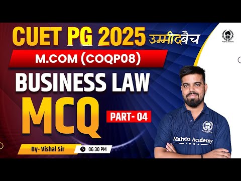 CUET PG 2025 M. Com | Business Law - Previous Year Questions Part 04 | UMMEED Batch