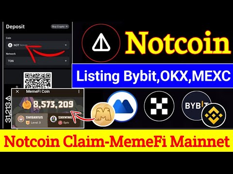 ✅Notcoin claim 🔥 Notcoin Bybit Exchange Listed Completed । Notcoin listing । memefi coin withdraw