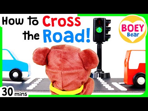 Toddler Learning Videos | How to Cross the Road Safely + More! | Car Videos for Kids | Boey Bear