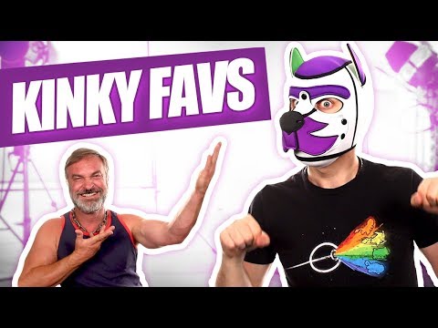 OUR FAVORITE KINKY ITEMS!