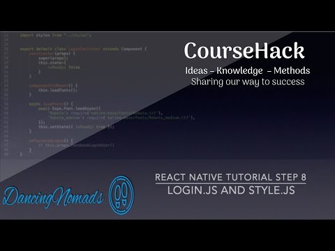 React Native Tutorial Step 8 - Login.js and Style.js