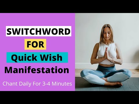 Switchword for Quick Conscious Manifestation | What is Conscious Manifestation