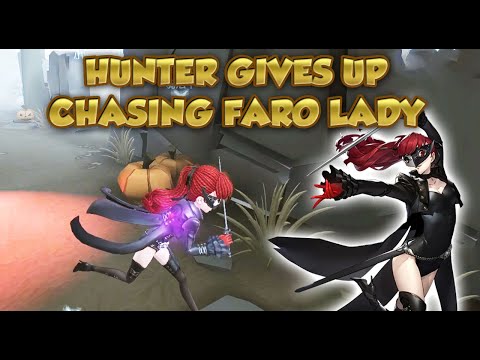 Hunter Gives Up Chasing Faro Lady | Identity V | 第五人格 | 제5인격 | Faro Lady