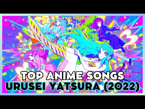 Top Urusei Yatsura (2022) Anime Songs