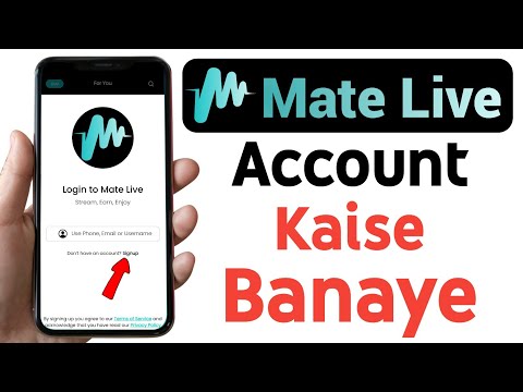 Mate Live Account Kaise Banaye | How To Create on Mate Live App 2025