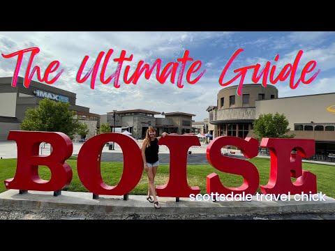 Travel Guide to Boise - Everything You Need to Know. Top Sights, Dining & Nightlife.