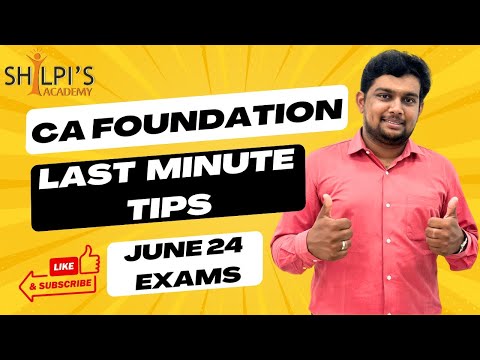 Tips before exam - CA FOUNDATION