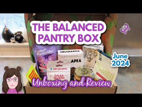 June 2024 BALANCED PANTRY BOX from The Balanced Company! Coupon Code!