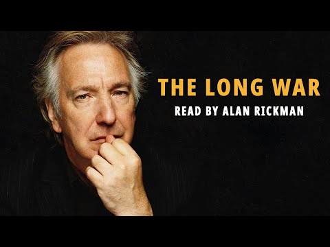 The Long War by Laurie Lee - Read by Alan Rickman | Powerful Poetry on War