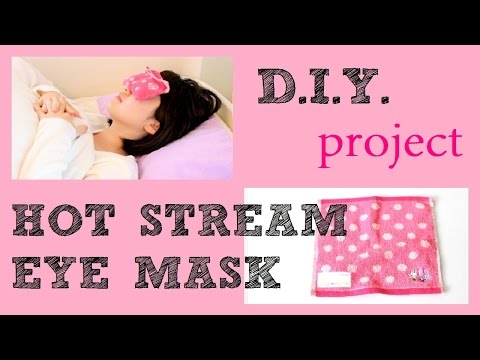 ♡HOT STREAM MASK for EYES♡ DIY ホットスチームアイマスク