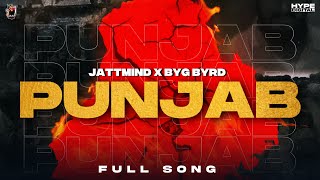 Panjab : JattMind | Byg Byrd | New Punjabi Song 2022 | Official Audio | Latest Punjabi Songs