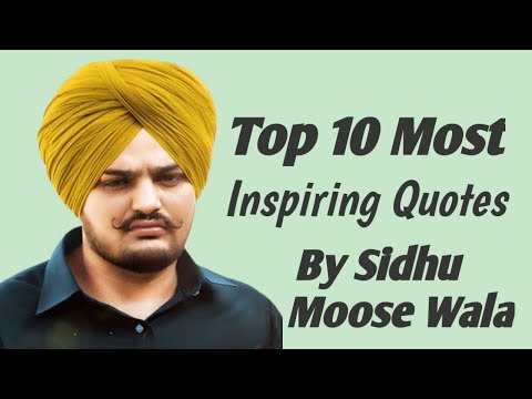 Top 10 inspiring Quotes by Sidhu Moose Wala | Indian Punjabi singer 