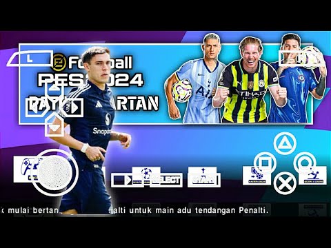 eFootball PES 2025 PPSSPP Patch FC 25 Update Transfer & New Kits Camera Ps4 Best Graphics