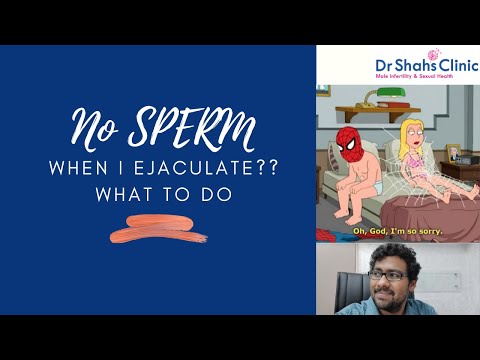 No sperm when i ejaculate? Whats wrong? No sperm comes out? - What to do? Quick solution