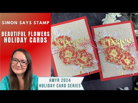 Beautiful Flowers Take 34 | AmyR 2024 Holiday Card Series #16