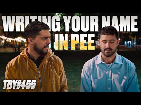 Writing Your Name In Pee | The Basement Yard #455