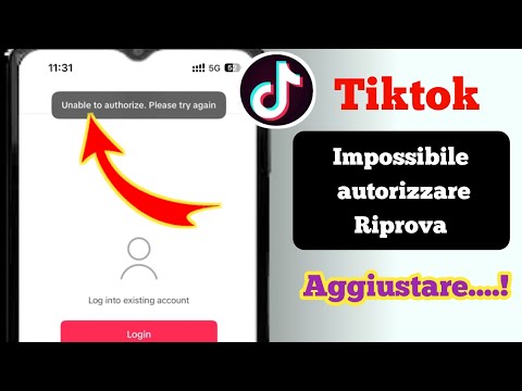 Come risolvere il problema "Impossibile autorizzare Tik Tok, riprova di nuovo"...