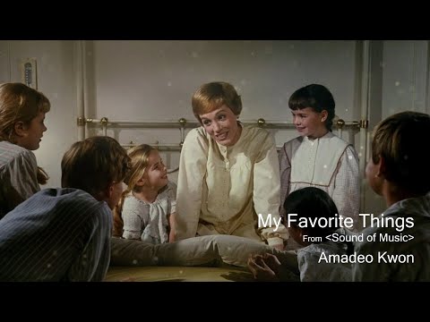 'My Favorite Things' from The Sound of Music - Male Cover