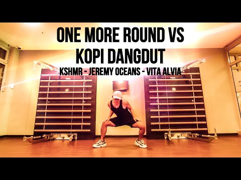 KSHMR & VITA ALVIA - KOPI DANGDUT VS ONE MORE ROUND DANCE FITNESS | FREE FIRE | BOOYAH DAY | TIKTOK