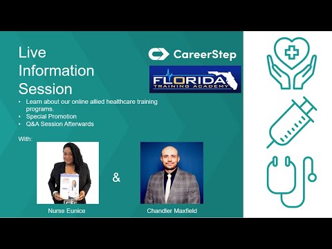 🔑 Unlock Your Healthcare Career: Info Session with CareerStep & Florida Training Academy