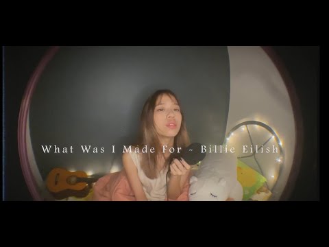 What Was I Made For - Billie Eilish | cover by Emi Cheow