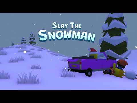 Wobbly Life - Slay The Snowman