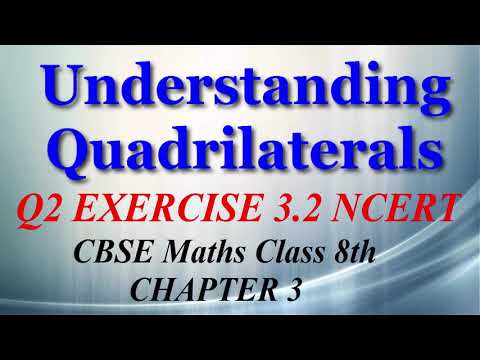 Understanding Quadrilaterals - Maths Class 8th - Ex 3.2 - Q2 - Chapter 3 - NCERT - CBSE