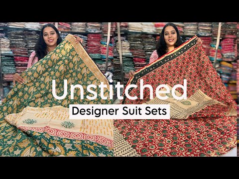 Unstitched Suit sets- Cotton Suits, Chanderi Suits , Linen suits, Designer Collection 2024