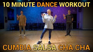 10 Minute Dance Workout - Cumbia, Salsa, Cha Cha